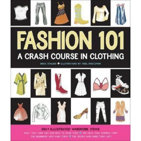 Fashion 101: A Crash Course in Clothing cover