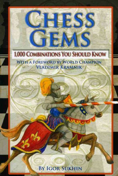 Chess Gems: 1,000 Combinations You Should Know cover