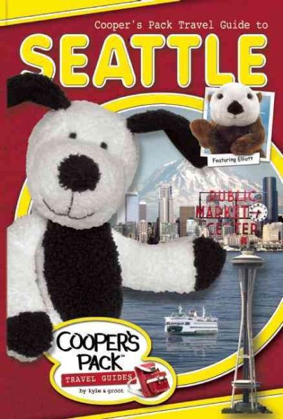Cooper's Pack Travel Guide to Seattle cover