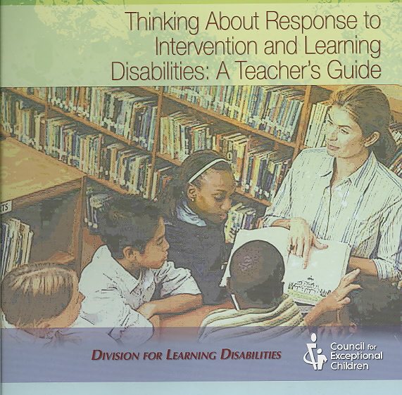 Thinking About Response to Intervention and Learning Disabilities: A Teacher's Guide cover
