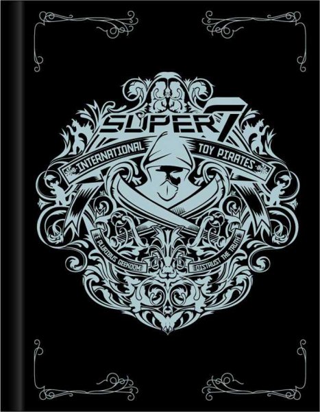 Super 7: International Toy Pirates (Super 7) cover