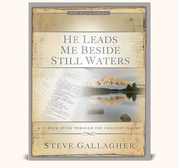 He Leads Me Beside Still Waters (The Walk Series) cover