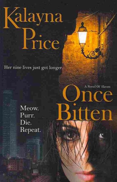 Once Bitten: The Haven Series (Novel of Haven) cover