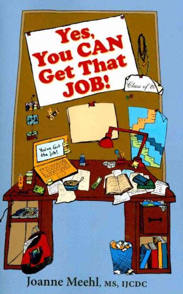 Yes, You Can Get That Job! cover