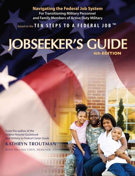 Jobseeker's Guide 4th Edition (Job Seekers Guide: Ten Steps to a Federal Job) cover