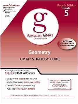 Geometry GMAT Strategy Guide, Guide 5 (Manhattan GMAT Preparation Guides), 4th Edition cover