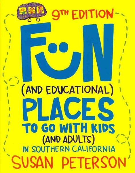 Fun and Educational Places to Go With Kids and Adults in Southern California