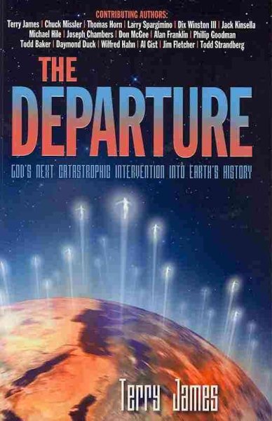 The Departure: God's Next Catastrophic Intervention Into Earth's History cover