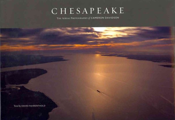 Chesapeake: The Aerial Photography of Cameron Davidson cover