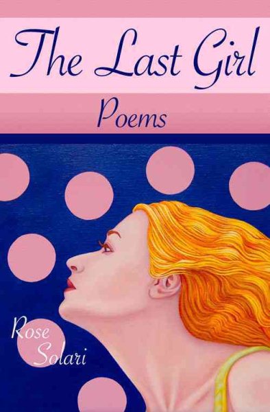 The Last Girl: Poems cover