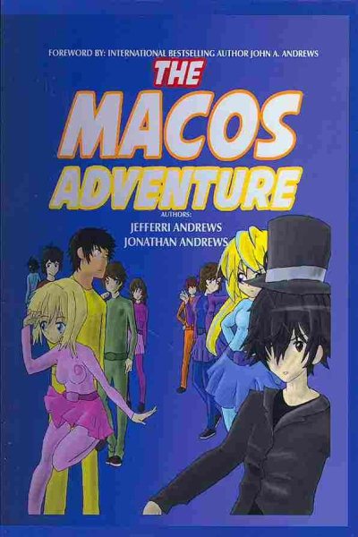 The Macos Adventure