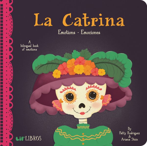 La Catrina: Emotions - Emociones (English and Spanish Edition) cover
