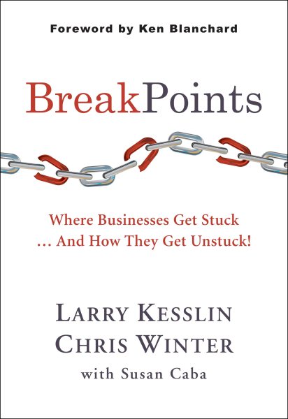 BreakPoints - Where Businesses Get Stuck .... And How They Get Unstuck! cover