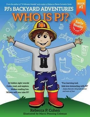 PJ's Backyard Adventures: Who is PJ? cover
