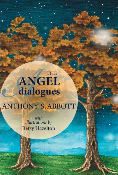 The Angel Dialogues