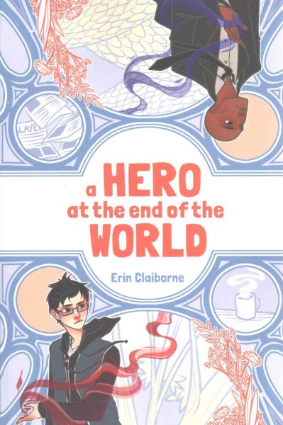 A Hero at the End of the World cover