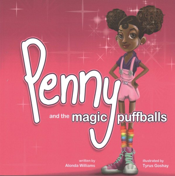 Penny and the Magic Puffballs: The adventures of Penny and the Magic Puffballs. cover
