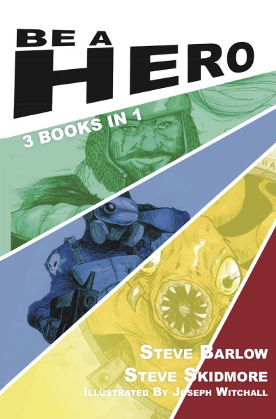 Be a Hero: 3 Books in 1 cover