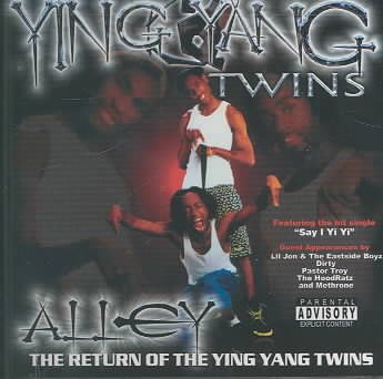 Alley Return of the Ying Yang Twins cover