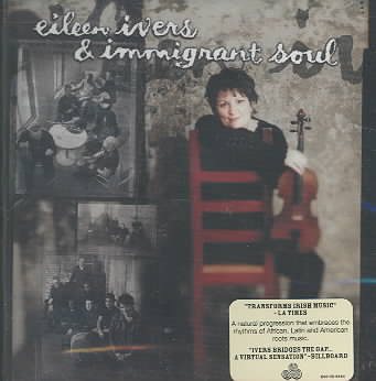 Eileen Ivers & Immigrant Soul