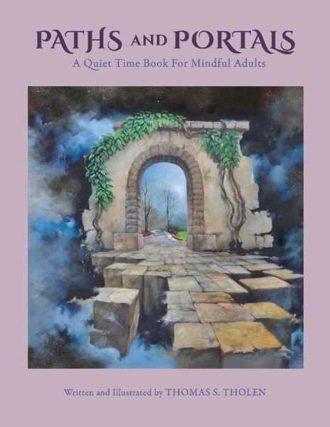 Paths and Portals: A Quiet Time Book For Mindful Adults cover