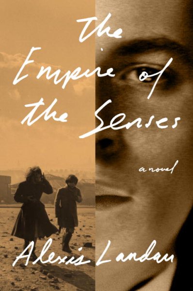 The Empire of the Senses: A Novel cover