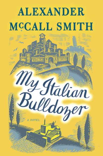 My Italian Bulldozer: A Paul Stuart Novel (1) (Paul Stuart Series) cover