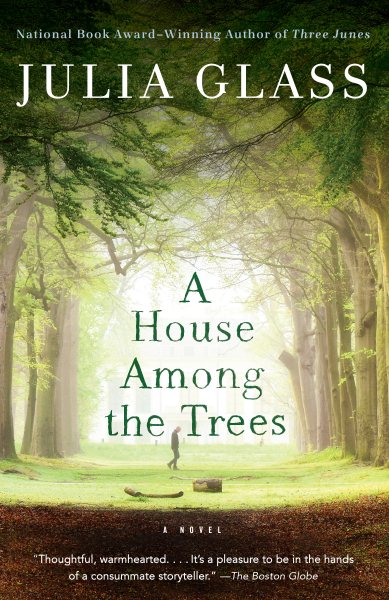 A House Among the Trees: A Novel cover