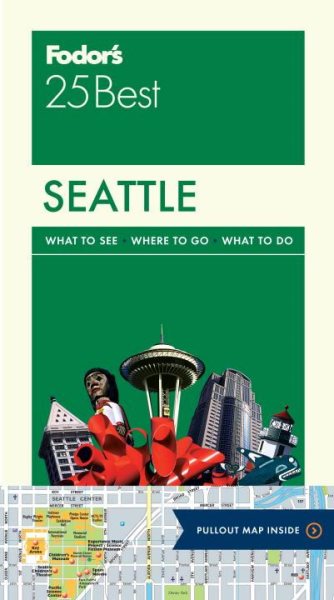 Fodor's Seattle 25 Best (Full-color Travel Guide) cover
