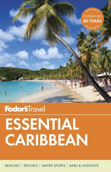 Fodor's Essential Caribbean (Full-color Travel Guide) cover