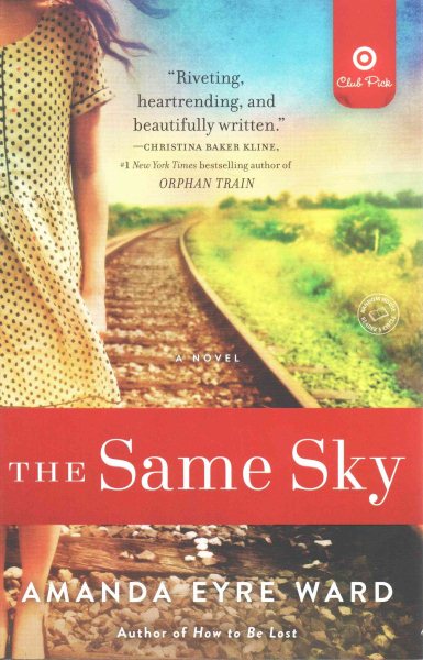 The Same Sky - Target Book Club Edition cover