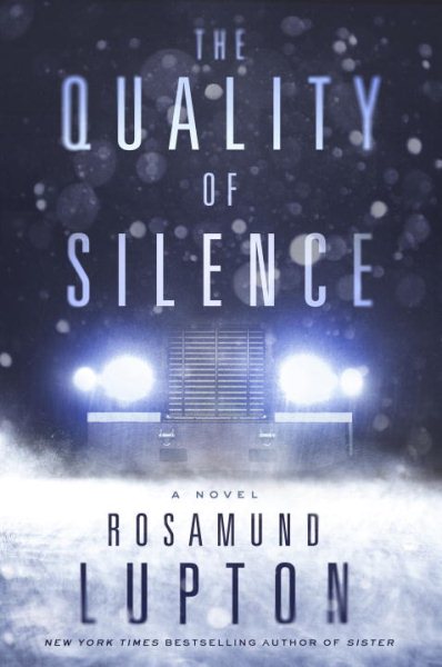 The Quality of Silence: A Novel cover