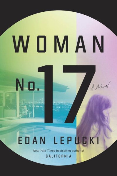 Woman No. 17: A Novel cover