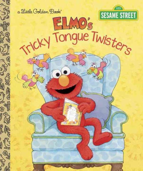 Elmo's Tricky Tongue Twisters (Sesame Street) (Little Golden Book) cover