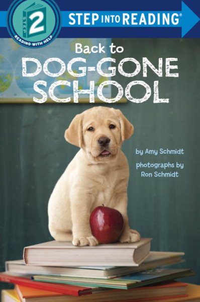 Back to Dog-Gone School (Step into Reading) cover