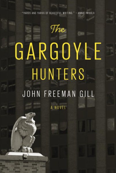 The Gargoyle Hunters: A novel