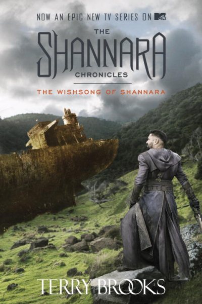 The Wishsong of Shannara (The Shannara Chronicles) (TV Tie-in Edition) cover