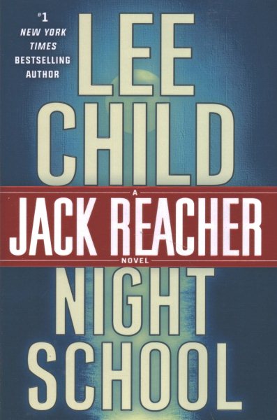 Night School (Jack Reacher)
