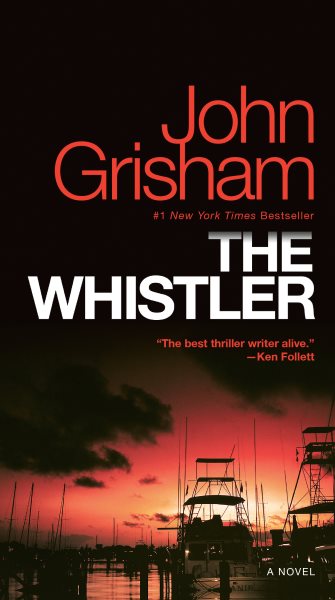The Whistler: A Novel cover