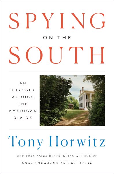 Spying on the South: An Odyssey Across the American Divide cover
