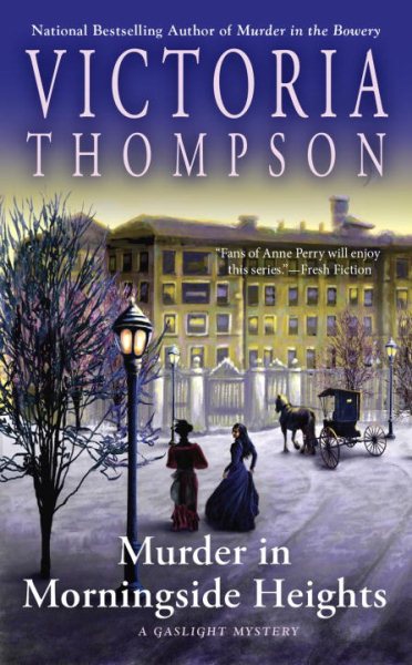 Murder in Morningside Heights (A Gaslight Mystery) cover