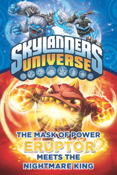 The Mask of Power: Eruptor Meets the Nightmare King #7 (Skylanders Universe) cover