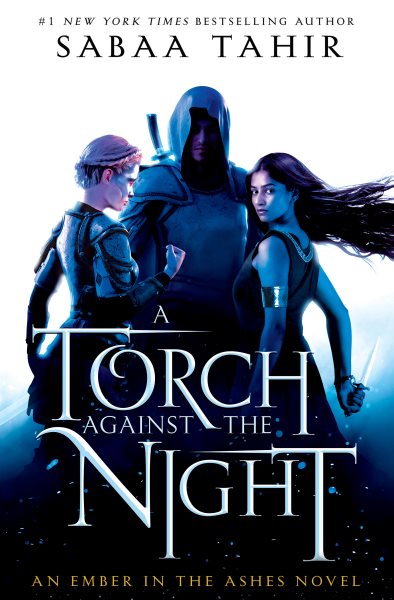 A Torch Against the Night (An Ember in the Ashes) cover