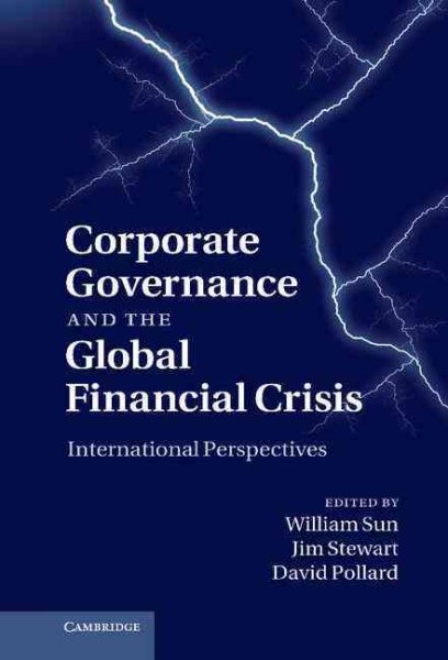 Corporate Governance and the Global Financial Crisis: International Perspectives