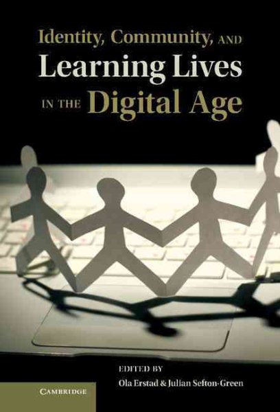Identity, Community, and Learning Lives in the Digital Age cover