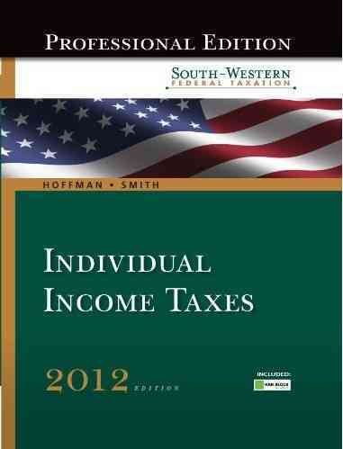 South-Western Federal Taxation 2012: Individual Income Taxes (with H&R Block @ Home™ Tax Preparation Software CD-ROM)