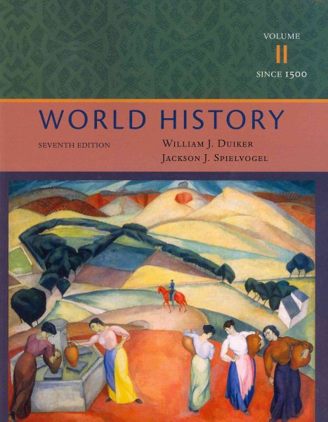 World History, Volume II: Since 1500 cover