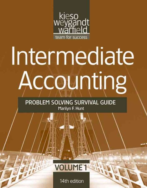 Intermediate Accounting Problem Solving Survival Guide: Chapters 1-14 (Volume 1) cover