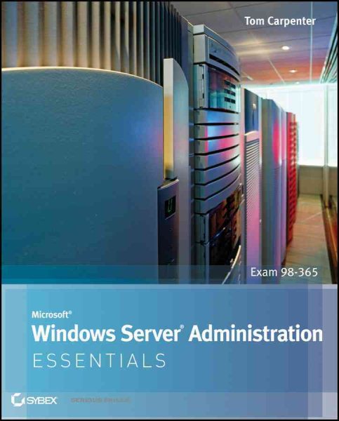 Microsoft Windows Server Administration Essentials cover