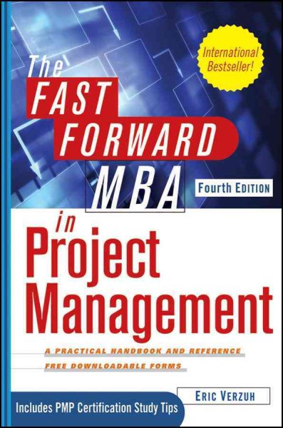 The Fast Forward MBA in Project Management, 4th Edition cover